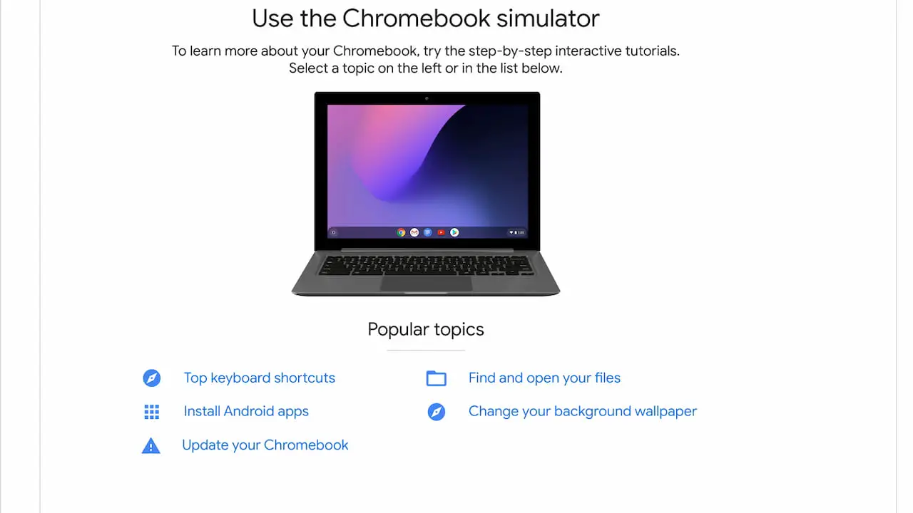 New Chromebook user? Learn to use Chrome OS with this simulator