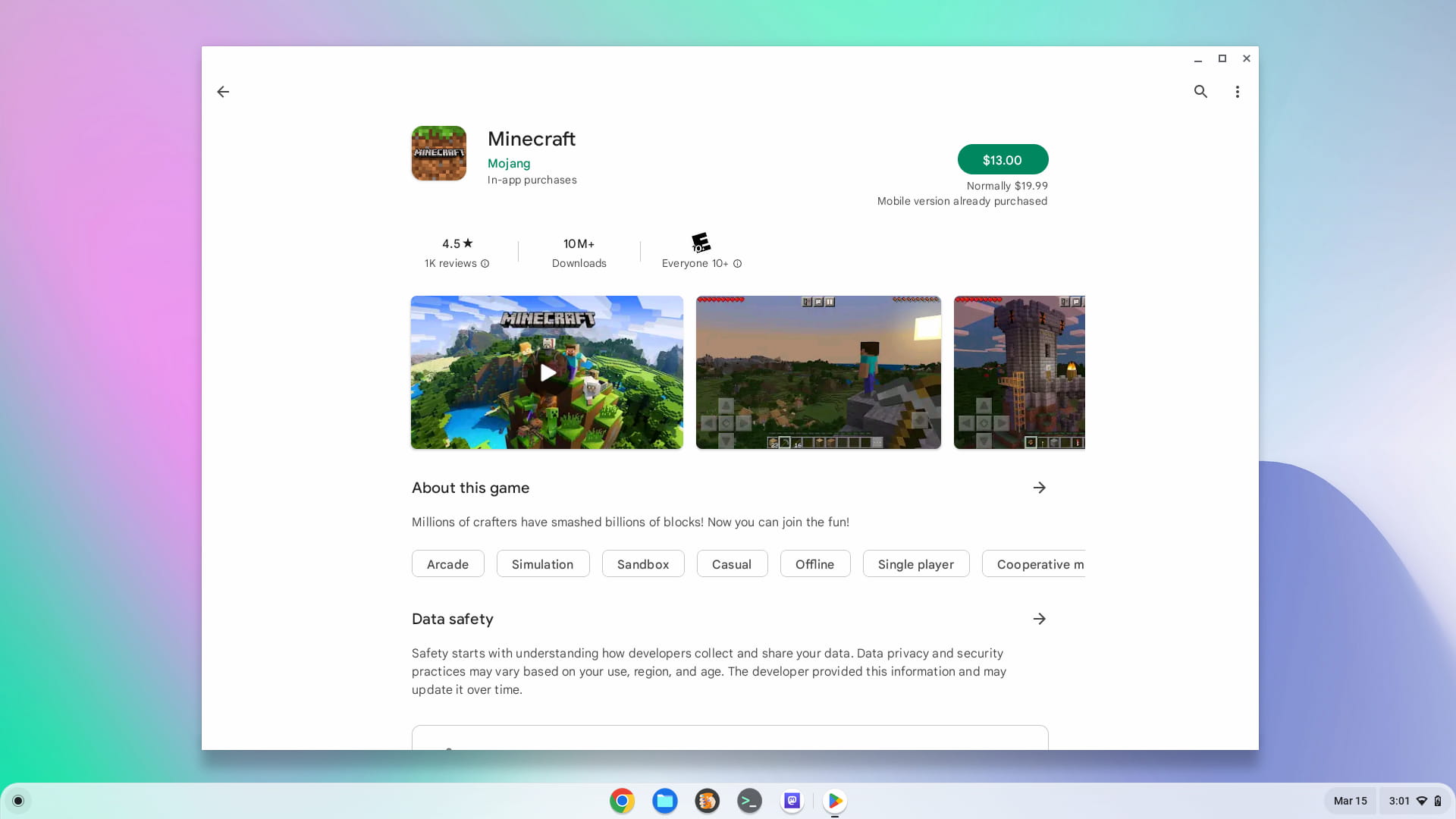 Minecraft for Chromebooks is available in the Google Play Store