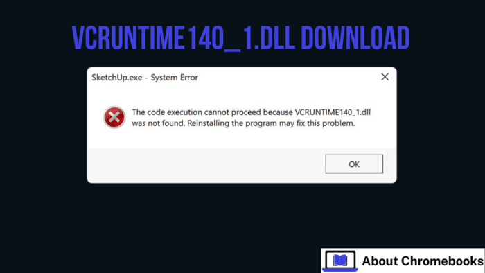How to Fix vcruntime140_1.dll Download Error?