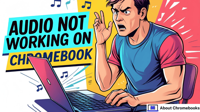 How To Fix Audio Not Working on Chromebook?