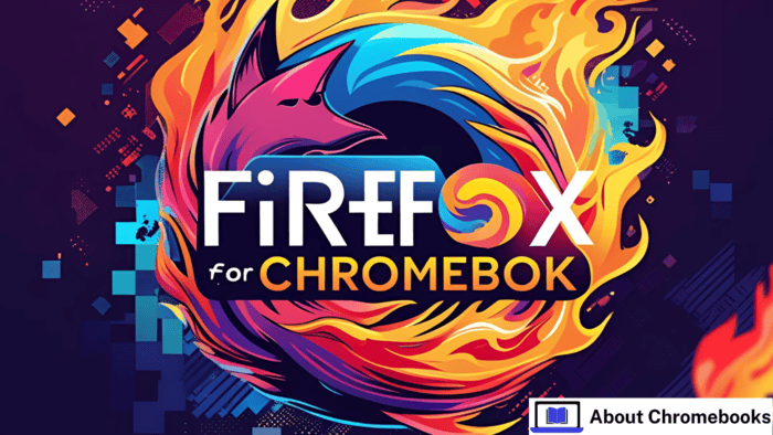 Firefox for Chromebook [Installation]