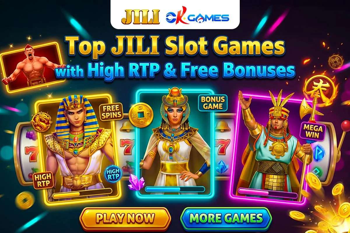 Top Jili Games Slots with High RTP & Free Bonuses