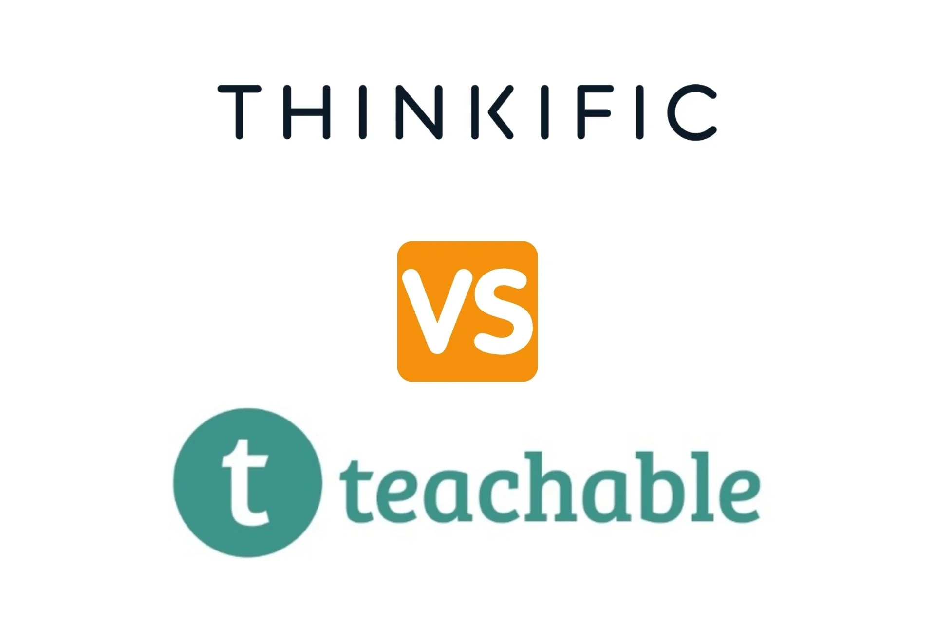 Teachable vs. Thinkific