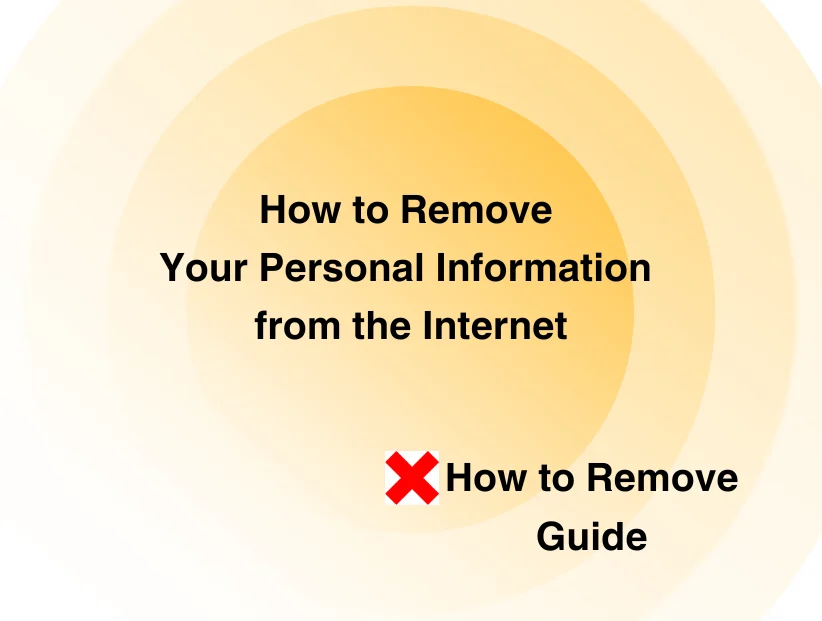 How to Delete Personal Data From Internet